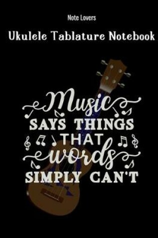 Cover of Music Says Things That Words Simply Can't