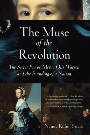 Cover of Muse of the Revolution, The: The Secret Pen of Mercy Otis Warren and the Founding of a Nation