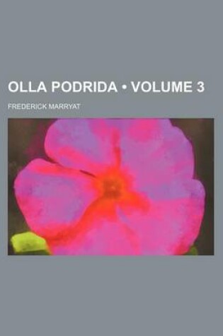 Cover of Olla Podrida (Volume 3)