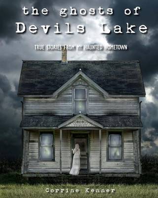 Book cover for The Ghosts of Devils Lake