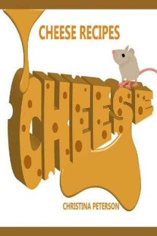 Cover of Cheese Recipes