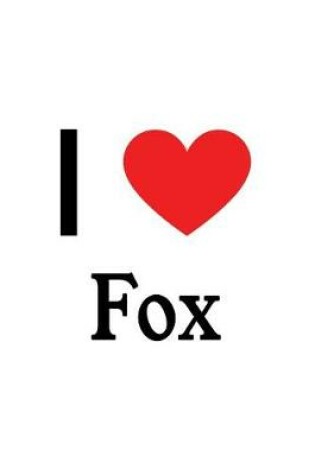 Cover of I Love Fox