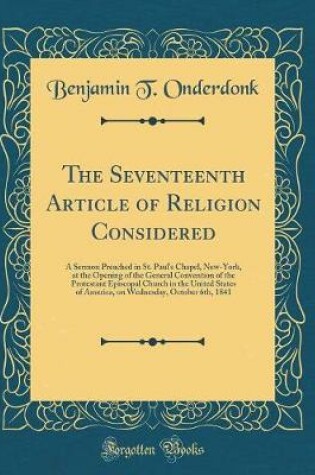 Cover of The Seventeenth Article of Religion Considered