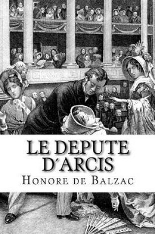 Cover of Le depute dArcis