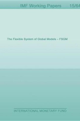 Cover of The Flexible System of Global Models - Fsgm