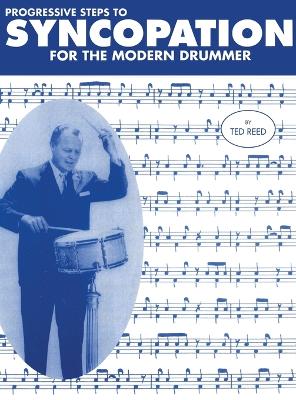 Book cover for Progressive Steps to Syncopation for the Modern Drummer