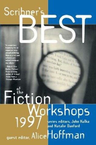 Cover of Scribners Best of the Fiction Workshops 1997