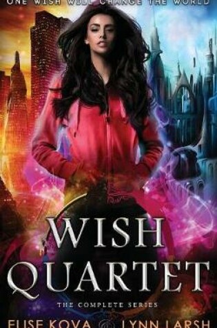 Cover of Wish Quartet