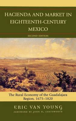 Book cover for Hacienda and Market in Eighteenth-Century Mexico