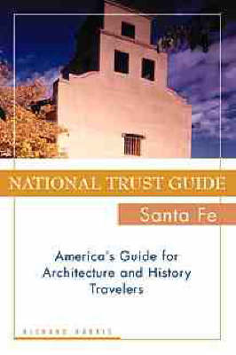 Book cover for The National Trust Guide to Sante Fe