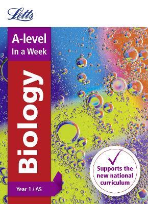 Book cover for A -level Biology Year 1 (and AS) In a Week