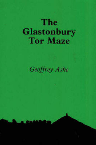 Cover of The Glastonbury Tor Maze