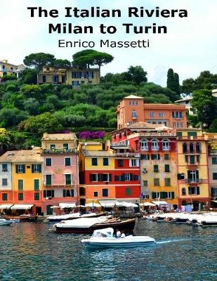 Book cover for The Italian Riviera - Milan to Turin