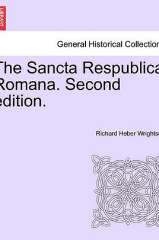 Cover of The Sancta Respublica Romana. Second Edition.