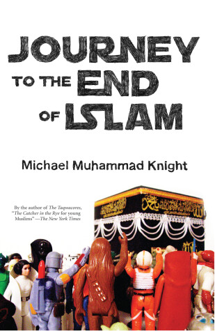 Book cover for Journey To The End Of Islam