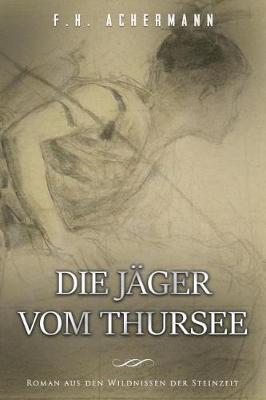 Book cover for Die Jager vom Thursee