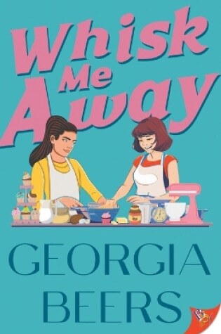 Cover of Whisk Me Away