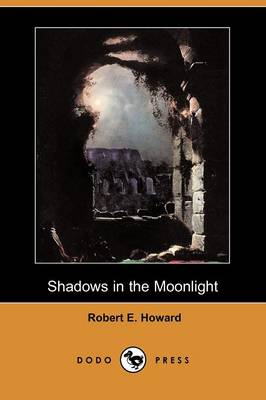 Book cover for Shadows in the Moonlight (Dodo Press)