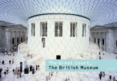 Book cover for The Great Court at the British Museum