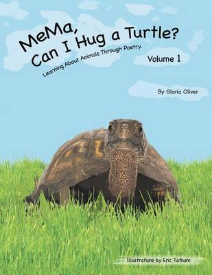 Book cover for Mema, Can I Hug a Turtle?