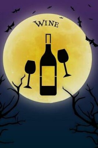Cover of Wine Notebook Halloween Journal