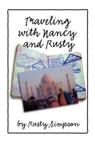 Cover of Traveling with Nancy and Rusty