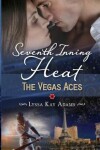 Book cover for Seventh Inning Heat