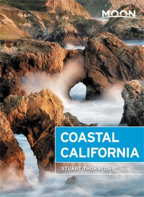 Book cover for Moon Coastal California (Sixth Edition)