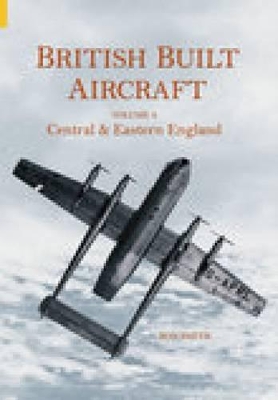 Book cover for British Built Aircraft Volume 4