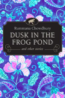 Cover of Dusk in the Frog Pond and Other Stories