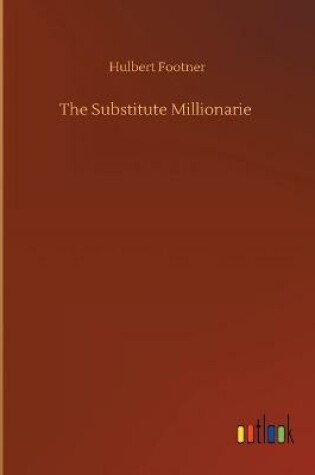 Cover of The Substitute Millionarie