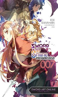 Book cover for Sword Art Online Progressive, Vol. 7 (light novel)