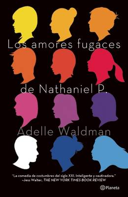 Book cover for Los Amores Fugaces de Nathaniel P.