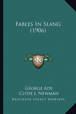 Book cover for Fables in Slang (1906) Fables in Slang (1906)