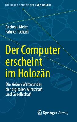 Cover of Der Computer erscheint im Holozän