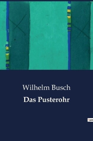 Cover of Das Pusterohr