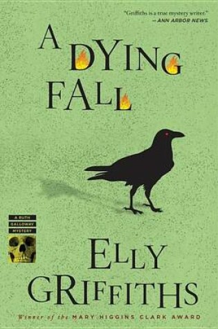 Cover of Dying Fall, A: A Ruth Galloway Mystery