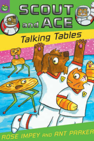 Cover of Scout and Ace: Talking Tables