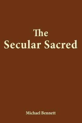 Cover of The Secular Sacred