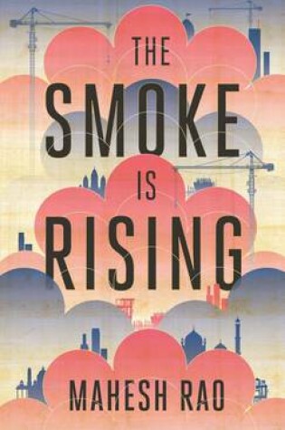 Cover of The Smoke is Rising