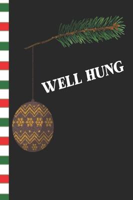 Book cover for Well Hung