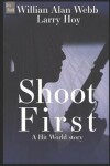 Book cover for Shoot First