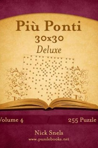 Cover of Più Ponti 30x30 Deluxe - Volume 4 - 255 Puzzle