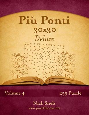 Book cover for Più Ponti 30x30 Deluxe - Volume 4 - 255 Puzzle