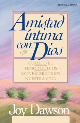 Book cover for Amistad Intima Con Dios