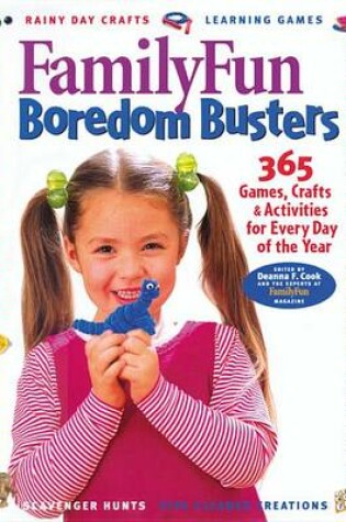 Cover of Family Fun Boredom Busters
