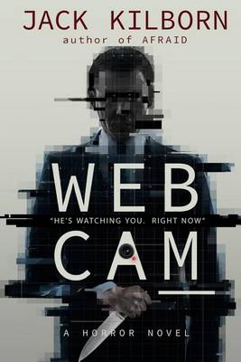 Book cover for Webcam - A Novel of Terror