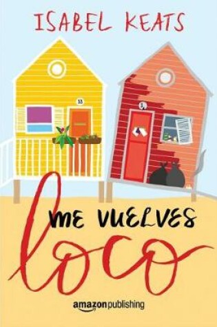 Cover of Me vuelves loco