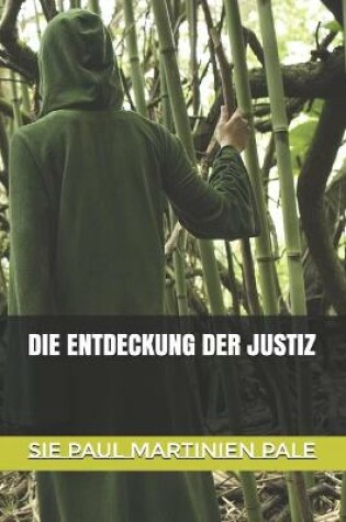 Cover of Die Entdeckung Der Justiz