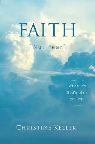 Cover of FAITH Not Fear